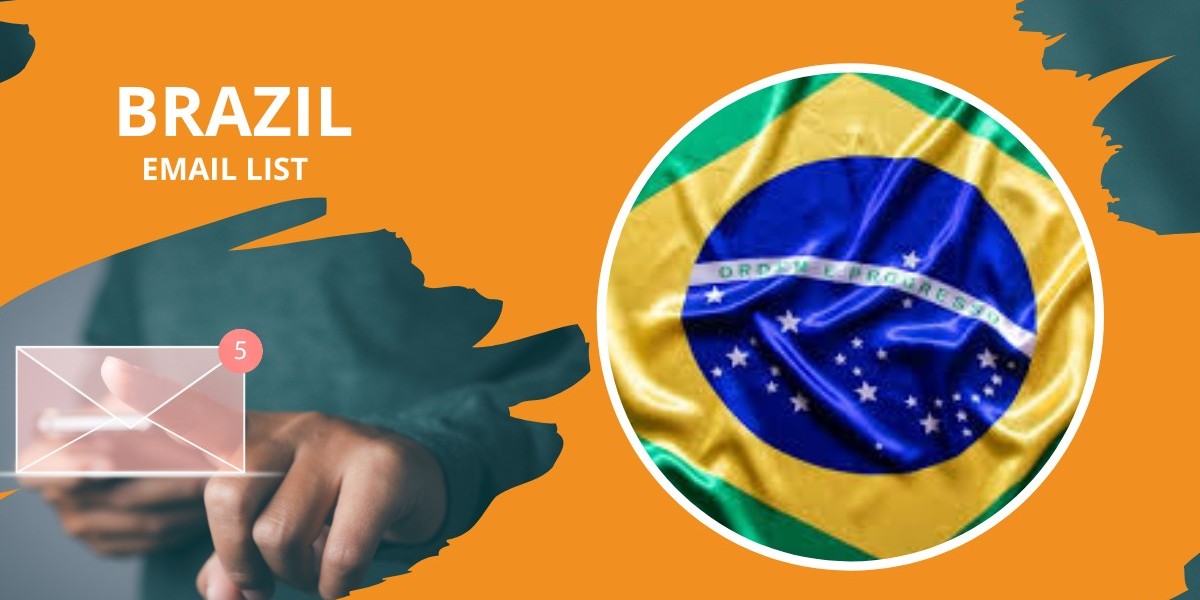 Brazil Email List: A Strategic Tool for Reaching the Brazilian Market